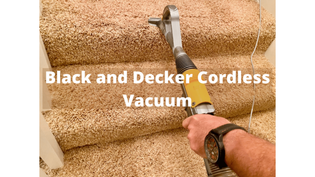 Black and Decker Cordless Vacuum