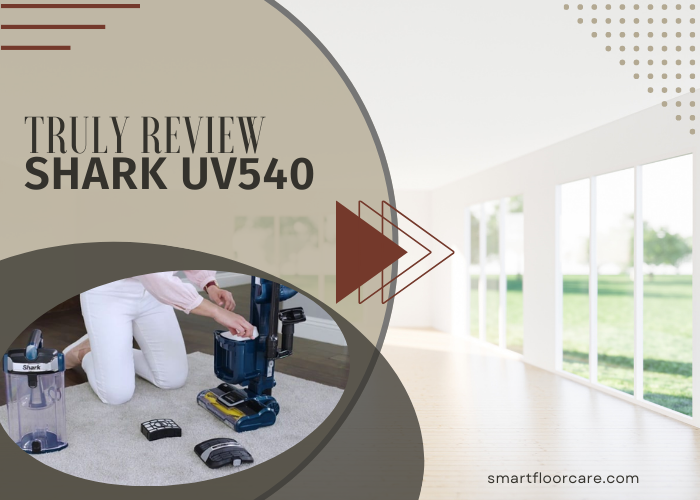 Truly Review Of Shark UV540 Lift-Away Upright Vacuum